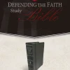 Defending the Faith Study Bible