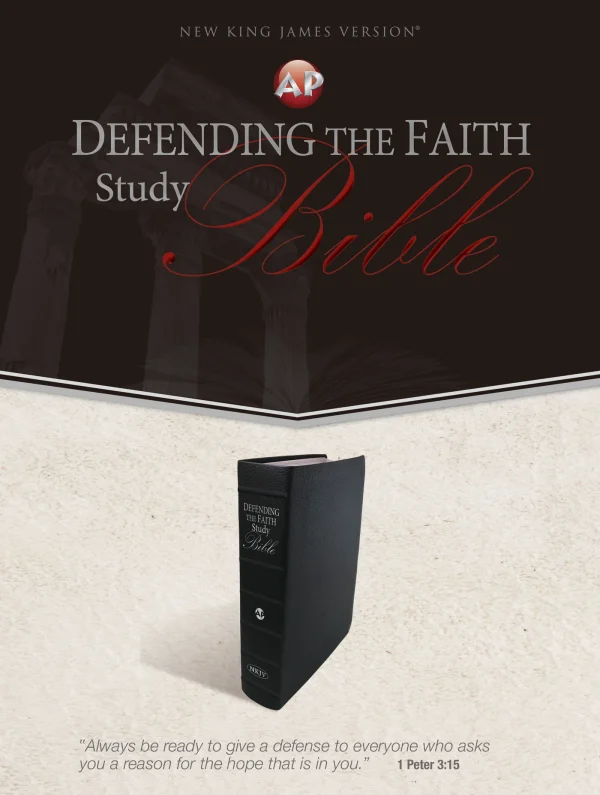 Defending the Faith Study Bible