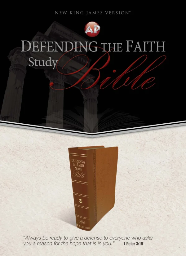 Defending the Faith Study Bible